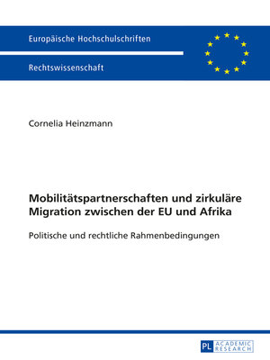 cover image of Mobilitaetspartnerschaften und zirkulaere Migration zwischen der EU und Afrika